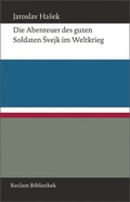 Cover: Die Abenteuer des guten Soldaten Svejk im Weltkrieg - Reclam