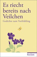 Cover: Es riecht bereits nach Veilchen - Reclam