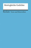 Cover: Motivgleiche Gedichte - Reclam