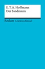 Cover: Lektüreschlüssel zu E.T.A. Hoffmann: Der Sandmann - Reclam