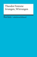 Cover: Lekt&uuml;reschl&uuml;ssel zu Theodor Fontane: Irrungen, Wirrungen - Reclam