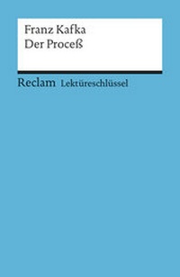 Enlarge image Cover: Franz Kafka: Der Proceß - Reclam