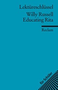 Cover: Lekt&uuml;reschl&uuml;ssel zu Willy Russell: Educating Rita - Reclam