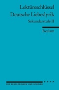 Cover: Deutsche Liebeslyrik. Sekundarstufe II - Reclam
