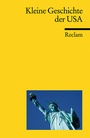 Cover: Kleine Geschichte der USA - Reclam