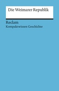 Cover: Die Weimarer Republik - Reclam