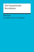 Cover: Die Franz&ouml;sische Revolution - Reclam