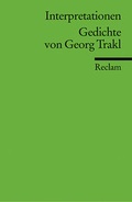 Cover: Interpretationen: Gedichte von Georg Trakl. (Literaturstudium) - Reclam