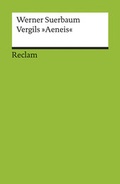 Cover: Vergils "Aeneis". Epos zwischen Geschichte und Gegenwart - Reclam