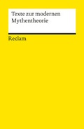 Cover: Texte zur modernen Mythentheorie - Reclam