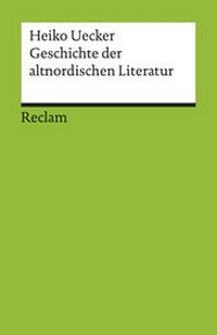 Abbildung von: Geschichte der altnordischen Literatur - Reclam