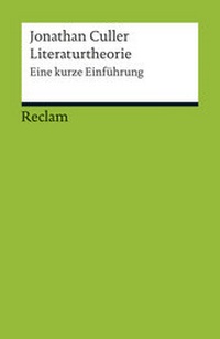 Abbildung von: Literaturtheorie. Eine kurze Einführung - Reclam