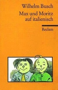 Enlarge image Cover: Max und Moritz - Reclam