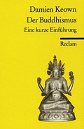 Cover: Der Buddhismus - Reclam