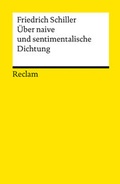 Cover: &Uuml;ber naive und sentimentalische Dichtung - Reclam