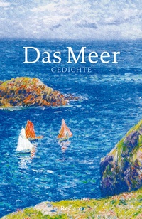 Abbildung von: Das Meer. Gedichte - Reclam