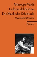 Cover: La forza del destino / Die Macht des Schicksals. Italienisch/Deutsch - Reclam