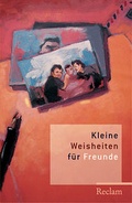 Bild: Kleine Weisheiten f&uuml;r Freunde - Reclam