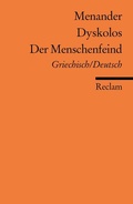 Cover: Dyskolos /Der Menschenfeind. Griechisch/Deutsch - Reclam