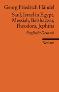 Cover: Saul, Israel in Egypt, Messiah, Belshazzar, Theodora, Jephtha - Reclam