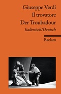 Cover: Il trovatore / Der Troubadour. Italienisch/Deutsch - Reclam