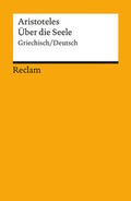 Cover: &Uuml;ber die Seele. Griechisch/Deutsch - Reclam