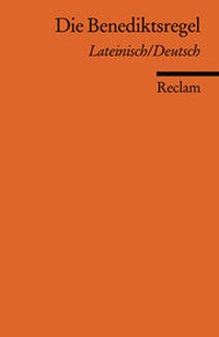 Enlarge image Cover: Die Benediktsregel - Reclam