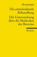 Cover: Die entscheidende Abhandlung. Die Untersuchung &uuml;ber die Methoden der Beweise - Reclam