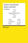 Cover: Reim und Zeit. Gedichte. Mit einem Nachwort des Autors - Reclam