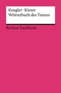 Cover: W&ouml;rterbuch des Tanzes - Reclam