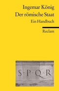 Cover: Der r&ouml;mische Staat. Ein Handbuch - Reclam
