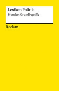 Enlarge image Cover: Lexikon Politik - Reclam