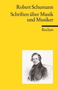 Cover: Schriften &uuml;ber Musik und Musiker - Reclam