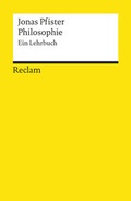 Cover: Philosophie. Ein Lehrbuch - Reclam