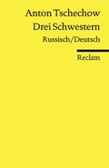 Cover: Drei Schwestern. Russisch/Deutsch - Reclam