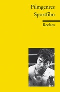 Cover: Filmgenres: Sportfilm - Reclam