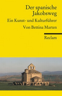 Abbildung von: Der spanische Jakobsweg - Reclam