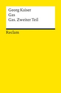 Cover: Gas / Gas. Zweiter Teil - Reclam