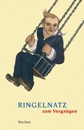Cover: Ringelnatz zum Vergn&uuml;gen - Reclam