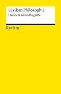 Cover: Lexikon Philosophie - Reclam