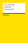 Cover: Laokoon oder Über die Grenzen der Malerei und Poesie. Studienausgabe - Reclam