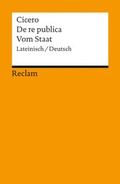Cover: De re publica / Vom Staat. Lateinisch/Deutsch - Reclam