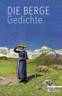 Abbildung von: Die Berge. Gedichte - Reclam