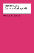 Cover: Die r&ouml;mische Republik - Reclam
