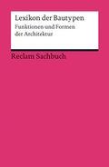 Cover: Lexikon der Bautypen - Reclam