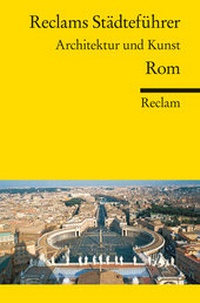 Abbildung von: Reclams Städteführer Rom - Reclam