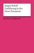Cover: Einf&uuml;hrung in das Neue Testament - Reclam