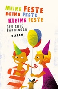 Cover: Meine Feste, deine Feste, kleine Feste - Reclam