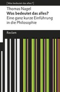 Cover: Was bedeutet das alles? - Reclam