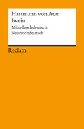 Cover: Iwein. Mittelhochdeutsch/Neuhochdeutsch - Reclam